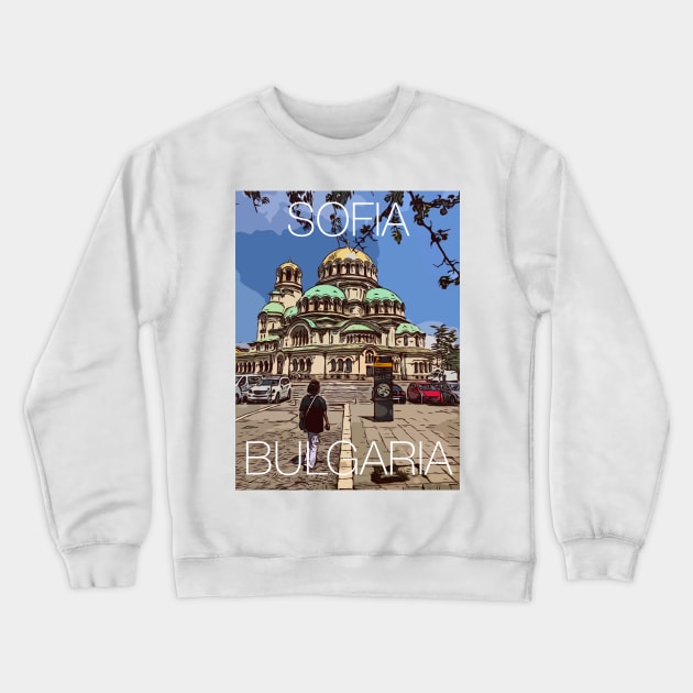 Sofia Bulgaria Crewneck Sweatshirt by WelshDesigns